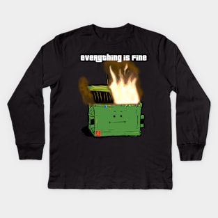 eVERYTHING iS fINE Kids Long Sleeve T-Shirt